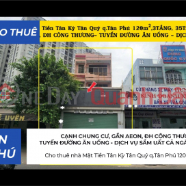 Cho thuê nhà Mặt Tiền Tân Kỳ Tân Quý q.Tân Phú 120m²,3TẦNG, 35Triệu- CẠNH CHUNG CƯ _0