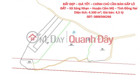PRIME LAND – GREAT PRICE – OWNER URGENTLY SELLING PLOT OF LAND – Song Nhan Commune – Cam My District – Dong Nai Province _0