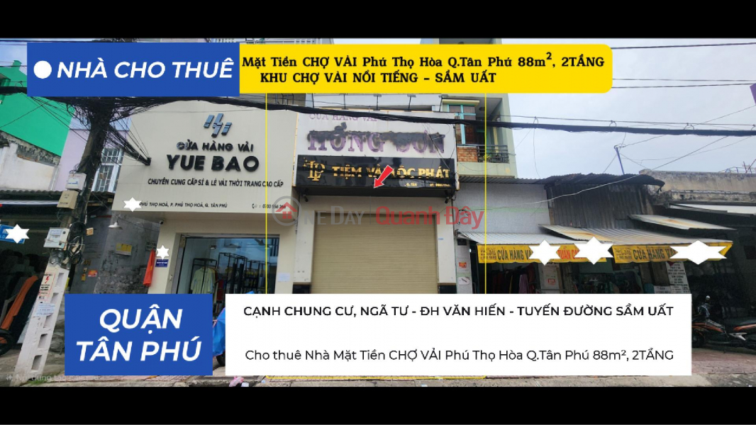 House for rent, located on the main street of Phu Tho Hoa Fabric Market, Tan Phu District, 88m², 2 floors. Rental Listings