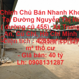 Chính Chủ Bán Nhanh Kho Tại Đường Nguyễn Thị Ni ( đường cũ 455),Xã Trung An, Củ Chi, Hồ Chí Minh _0