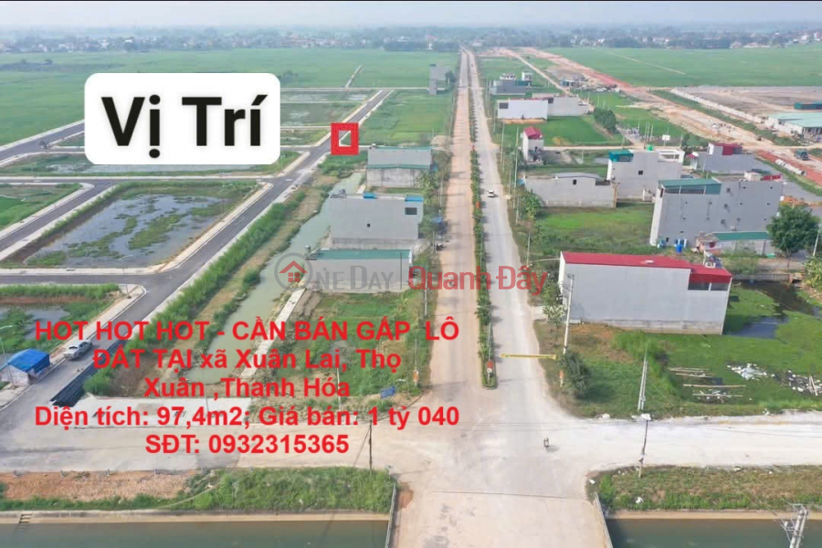 HOT HOT HOT - CẦN BÁN GẤP LÔ ĐẤT TẠI xã Xuân Lai, Thọ Xuân ,Thanh Hóa Niêm yết bán