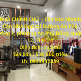 OWNER'S HOUSE - Beautiful House for Quick Sale in District 12, HCMC _0
