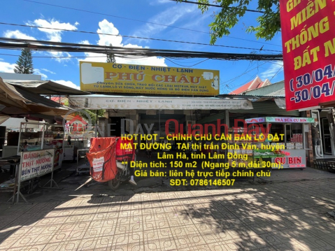 HOT HOT – OWNER NEEDS TO SELL A LOT OF LAND WITH STREET FRONT IN Dinh Van town, Lam Ha district, Lam Dong province _0