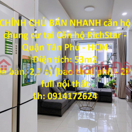 GENUINE SELL FAST apartment in RichStar Apartment - Tan Phu District - HCM _0