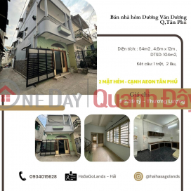 URGENT House for sale with 2 sides in Duong Van Duong alley, 54m2, 2 FLOORS, 4.39 billion - AEON SAT _0