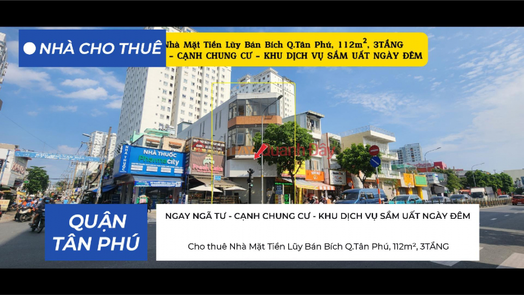Cho thuê Nhà Mặt Tiền Lũy Bán Bích Q.Tân Phú, 112m²,3TẦNG - NGAY NGÃ TƯ Niêm yết cho thuê