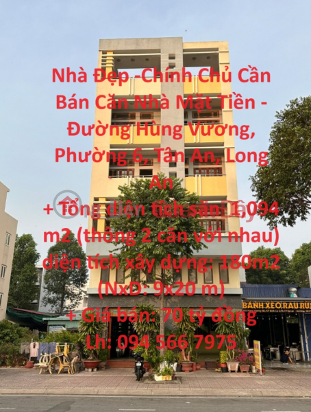 Nhà Đẹp -Chính Chủ Cần Bán Căn Nhà Mặt Tiền - Đường Hùng Vương, Phường 6, Tân An, Long An Niêm yết bán