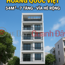 SALE ON HOANG QUOC VIET STREET – WIDE SIDEWALK – CARS CAN AVOID – GREAT BUSINESS. 54 METERS, 7 FLOORS, REASONABLE PRICE _0