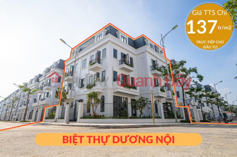 Bán gấp biệt thự Dương Nội - Giá TTS chỉ 137tr/m2 - Nhận nhà ngay LS 0% 36 tháng _0