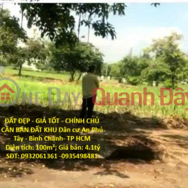 ĐẤT ĐẸP - GIÁ TỐT - CHÍNH CHỦ CẦN BÁN ĐẤT KHU Dân cư An Phú Tây - Bình Chánh- TP HCM _0