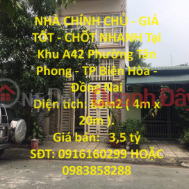 PRIMARY HOUSE - GOOD PRICE - QUICK LOCATION In Area A42, Tan Phong Ward - Bien Hoa City - Dong Nai _0