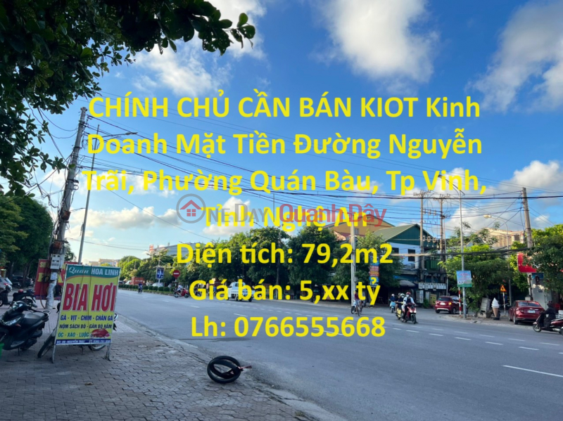 CHÍNH CHỦ CẦN BÁN KIOT Kinh Doanh Mặt Tiền Đường Nguyễn Trãi, TP Vinh Niêm yết bán