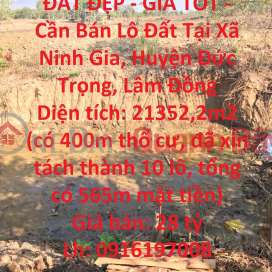 ĐẤT ĐẸP - GIÁ TỐT - Cần Bán Lô Đất Tại Xã Ninh Gia, Huyện Đức Trọng, Lâm Đồng _0