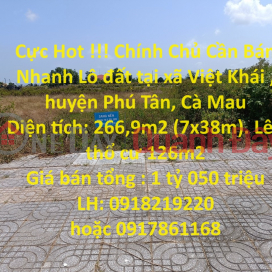 Extremely Hot !!! Owner Needs to Sell Land Plot Quickly in Viet Khai Commune, Phu Tan District, Ca Mau _0