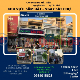 Cho thuê nhà Mặt Tiền Nguyễn Sơn 65m2, 2LẦU, 30 triệu, SÁT CHỢ _0