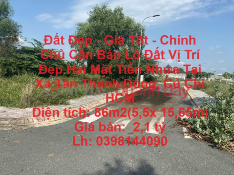 Đất Đẹp - Giá Tốt - Chính Chủ Cần Bán Lô Đất Vị Trí Đẹp Hai Mặt Tiền Nhựa Tại Xã Tân Thạnh Đông, Củ Chi HCM _0