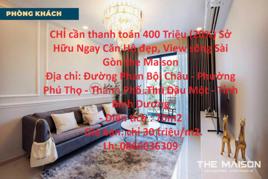 ONLY need to pay 400 Million (20%) to Immediately Own a Beautiful Apartment, View of Saigon River at the Maison Sales Listings
