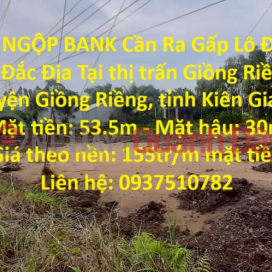 BANK OWNER urgently needs to leave Land Lot Prime Location In Kien Giang _0