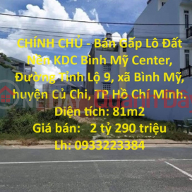 OWNER - Urgent sale of Binh My Center Residential Land Plot, Provincial Road 9, Cu Chi, Ho Chi Minh City _0