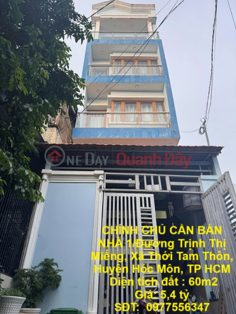 CHÍNH CHỦ CẦN BÁN NHÀ 1/Đường Trịnh Thị Miếng, Xã Thới Tam Thôn, Huyện Hóc Môn, TP HCM _0