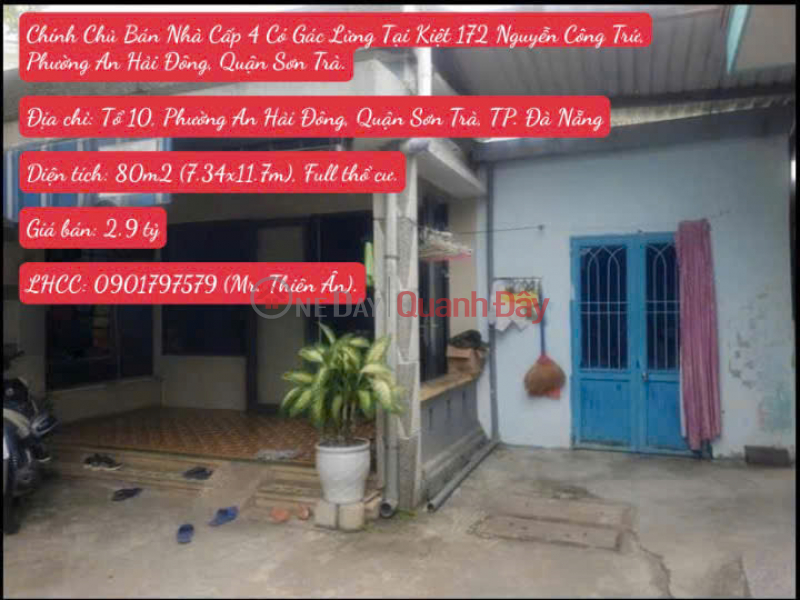 Chính Chủ Bán Nhà Cấp 4 Có Gác Lửng Tại Kiệt 172 Nguyễn Công Trứ, Phường An Hải Đông, Quận Sơn Trà. Niêm yết bán