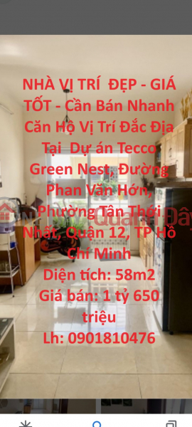 NHÀ VỊ TRÍ ĐẸP - GIÁ TỐT - Cần Bán Nhanh Căn Hộ Vị Trí Đắc Địa Tại quận 12, TPHCM Niêm yết bán