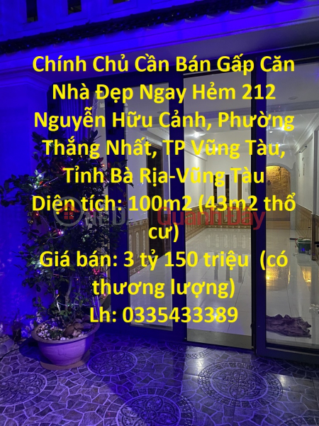 Chính Chủ Cần Bán Gấp Căn Nhà Đẹp Ngay Cổng 212 Nguyễn Hữu Cảnh-Giá Cực Rẻ Niêm yết bán