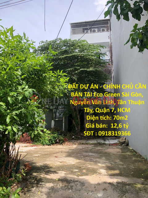 ĐẤT DỰ ÁN - CHÍNH CHỦ CẦN BÁN TẠI Eco Green Sài Gòn, Nguyễn Văn Linh, Tân Thuận Tây, Quận 7, HCM _0