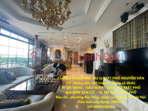 House for sale quickly 142 billion on NGUYEN VAN CU STREET (Cash flow 380 million\/1 month fixed) _0