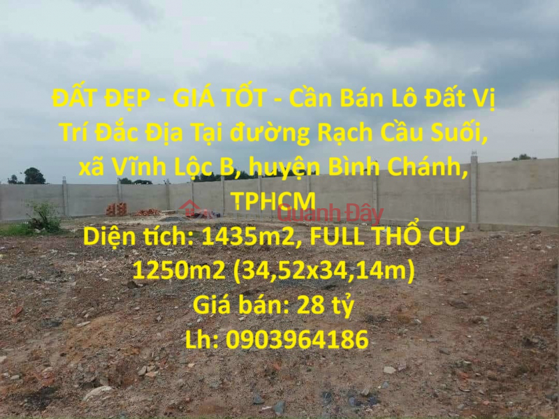 ĐẤT ĐẸP - GIÁ TỐT - Cần Bán Lô Đất Vị Trí Đắc Địa Tại huyện Bình Chánh, TPHCM Niêm yết bán