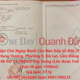 Urgent! Urgent! Urgent! Owner Ngoc Bank Needs to Urgently Sell Land Lot, Nice Location at Hung Vuong, Ward 9, Da Lat, Lam Dong _0