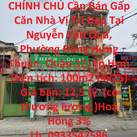 CHÍNH CHỦ Cần Bán Gấp Căn Nhà Vị Trí Đẹp Tại Quận 12 , Thành phố Hồ Chí Minh _0