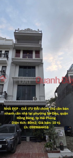 BEAUTIFUL HOUSE - GREAT PRICE! Owner urgently needs to sell a house in Hong Bang District, Hai Phong City. Sales Listings
