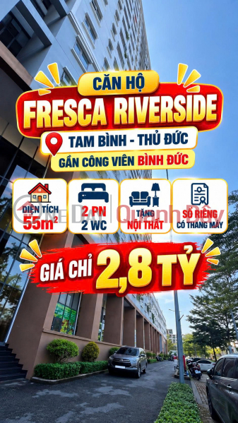 Apartment for sale at Fresca Riverside Tam Bình, Thủ Đức, 55m², 2 bedrooms, 2 bathrooms, 2.8 billion VND. Sales Listings