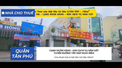 Cho thuê nhà 2 mặt tiền Gò Dầu 105m² -NGANG 5M - KHU DỊCH VỤ SẦM UẤT _0