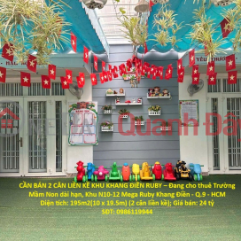 FOR SALE: 2 ADJOINING HOUSES IN KHANG DIEN RUBY AREA – Currently leased long-term to a kindergarten. _0