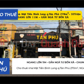 House for rent on Binh Long Street, Tan Phu District, 270m², 11m frontage - 32 million VND. _0