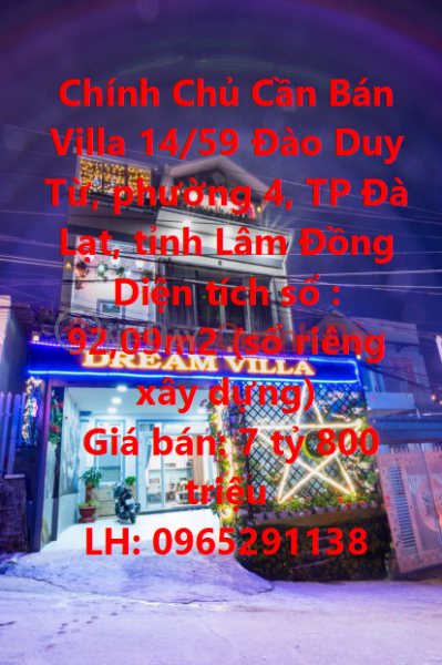 SUPER BEAUTIFUL VILLA - SUPER DEDICATED - For Sale by Owner Villa Dao Duy Tu, Ward 4, Da Lat. Sales Listings