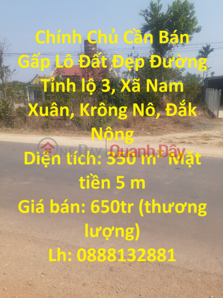 The Owner Needs to Sell Urgently Beautiful Land Lot Nam Xuan Commune, Krong No, Dak Nong Sales Listings