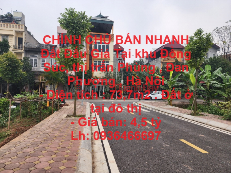 CHÍNH CHỦ BÁN NHANH Đất Đấu Giá Tại khu Đồng Súc, thị trấn Phùng , Đan Phượng , Hà Nội Niêm yết bán