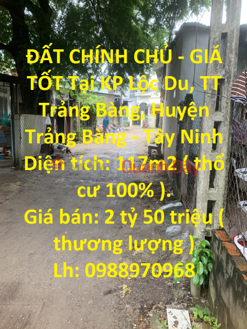 ĐẤT CHÍNH CHỦ - GIÁ TỐT Tại KP Lộc Du, TT Trảng Bàng, Huyện Trảng Bàng - Tây Ninh _0