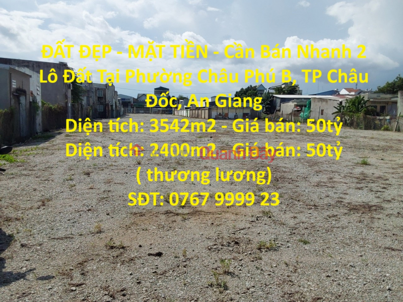 BEAUTIFUL LAND - FRONT FRONT - For Quick Sale 2 Lots Of Land In Chau Phu B Ward, Chau Doc City, An Giang Sales Listings