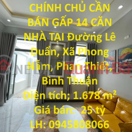 OWNER NEEDS TO SELL 14 HOUSES URGENTLY AT Le Duan Street, Phong Nam Commune, Phan Thiet, Binh Thuan _0