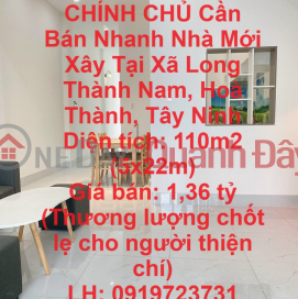 OWNER Needs to Sell Newly Built House Quickly in Long Thanh Nam Commune, Hoa Thanh, Tay Ninh _0