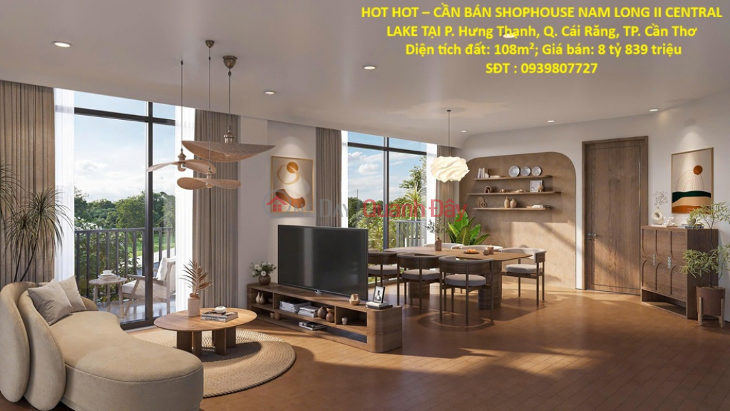 HOT HOT – CẦN BÁN SHOPHOUSE NAM LONG II CENTRAL LAKE TẠI P. Hưng Thạnh, Q. Cái Răng, TP. Cần Thơ Niêm yết bán