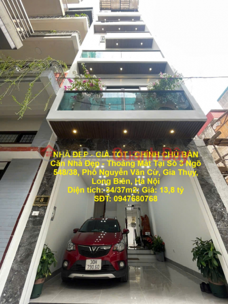 BEAUTIFUL HOUSE - GOOD PRICE - OWNER SELLS Beautiful House - Airy At No. 3, Lane 548\\/38, Nguyen Van Cu Street Sales Listings
