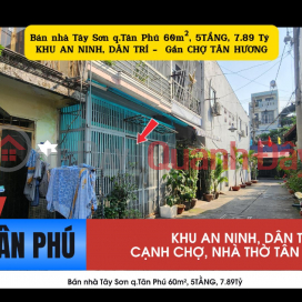 House for sale in Tay Son Street, Tan Phu District, 60m², 5 floors, 7.89 billion VND - Near Tan Huong Market. _0
