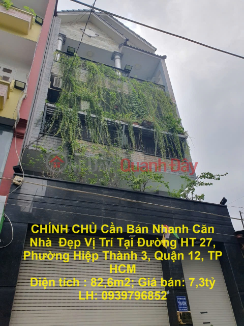 CHÍNH CHỦ Cần Bán Nhanh Căn Nhà Đẹp Vị Trí Tại Quận 12, TP HCM _0