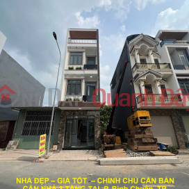 NHÀ ĐẸP – GIÁ TỐT – CHÍNH CHỦ CẦN BÁN CĂN NHÀ 3 TẦNG TẠI P. Bình Chuẩn, TP. Thuận An, Bình Dương _0