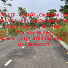 BEAUTIFUL LAND - GOOD PRICE - Owner For Sale Land Lot Nice Location In Phu Cat Urban Area - Hoa Lac, Hanoi _0